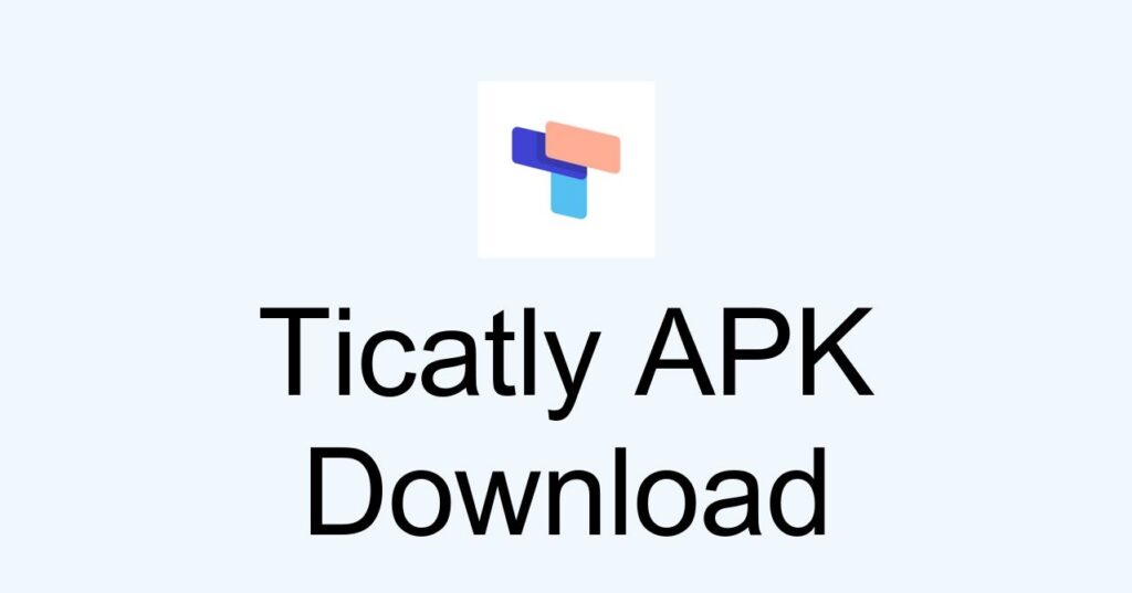 Download Ticatly For PC